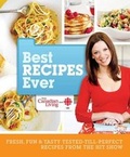 Cover: Best Recipes Ever from Canadian Living and CBC - Juniper Publishing