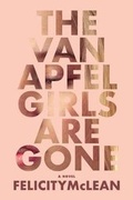 Cover: The Van Apfel Girls Are Gone - Algonquin Books
