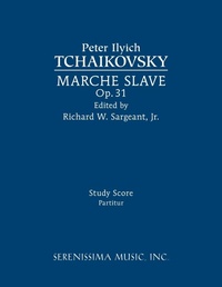 Enlarge image Cover: Marche Slave, Op.31 - Serenissima Music