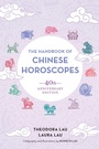 Cover: The Handbook of Chinese Horoscopes - North Atlantic Books