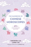 Cover: The Handbook of Chinese Horoscopes - North Atlantic Books