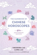 Cover: The Handbook of Chinese Horoscopes - North Atlantic Books,U.S.
