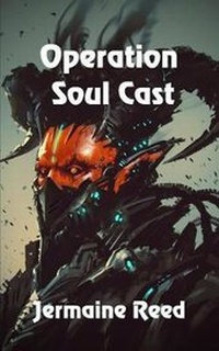 Enlarge image Cover: Operation Soul Cast - Solstice Publishing