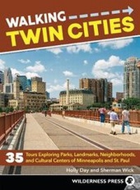 Abbildung von: Walking Twin Cities - Wilderness Press