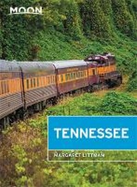 Abbildung von: Moon Tennessee (Eighth Edition) - Moon Travel