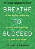 Cover: Breathe To Succeed - Career Press