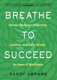 Enlarge image Cover: Breathe To Succeed - Career Press