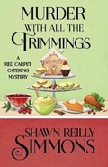 Cover: Murder with All the Trimmings - Henery Press