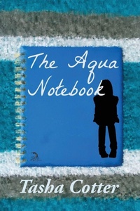 Enlarge image Cover: The Aqua Notebook - Anaphora Literary Press