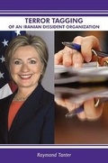 Cover: Terror Tagging of an Iranian Dissident Organization - Iran Policy Committee