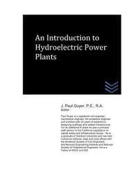 Enlarge image Cover: An Introduction to Hydroelectric Power Plants - Independently Published