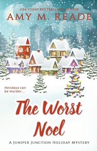 Enlarge image Cover: The Worst Noel - Amy M. Reade