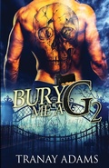Cover: Bury Me A G 2 - Tranay Adams