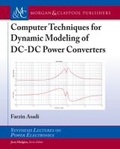 Cover: Computer Techniques for Dynamic Modeling of DC-DC Power Converters - Morgan & Claypool Publishers