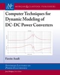 Cover: Computer Techniques for Dynamic Modeling of DC-DC Power Converters - Morgan & Claypool Publishers