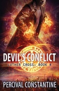 Cover: Devil's Conflict - Luther Cross Book