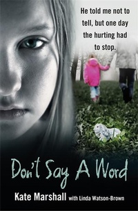 Enlarge image Cover: Don't Say A Word - John Blake Publishing Ltd