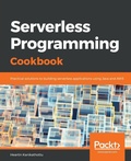 Cover: Serverless Programming Cookbook - Packt Publishing