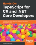 Cover: Hands-On TypeScript for C# and .NET Core Developers - Packt Publishing