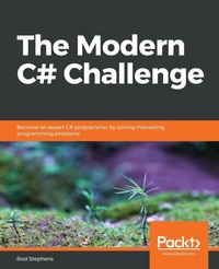 Enlarge image Cover: The Modern C# Challenge - Packt Publishing