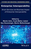 Cover: Enterprise Interoperability: Smart Services and Business Impact of Enterprise Interoperability - Wiley-ISTE