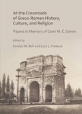 Cover: At the Crossroads of Greco-Roman History, Culture, and Religion - Archaeopress