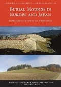Cover: Burial Mounds in Europe and Japan - Access Archaeology