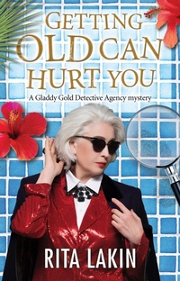 Abbildung von: Getting Old Can Hurt You - Severn House