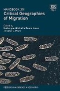 Cover: Handbook on Critical Geographies of Migration - Edward Elgar Publishing