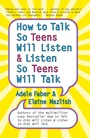 Cover: How to Talk So Teens Will Listen and Listen So Teens Will Talk - HarperCollins