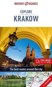 Abbildung von: Insight Guides Explore Krakow (Travel Guide with Free eBook) - Insight Guides