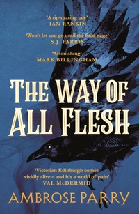 Abbildung von: The Way of All Flesh - Canongate Books