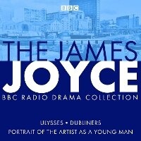 Enlarge image Cover: The James Joyce BBC Radio Collection - BBC Physical Audio