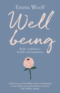 Cover: Wellbeing: Body confidence, health and happiness - Sheldon Press