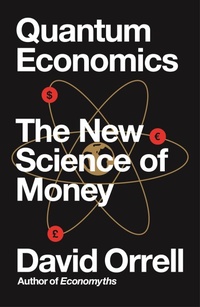 Enlarge image Cover: Quantum Economics - Icon Books