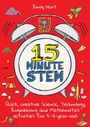 Cover: 15-Minute STEM - Crown House Publishing