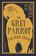 Cover: The Grey Parrot and Other Stories - Alma Classics