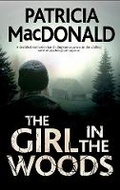 Cover: The Girl in The Woods - Severn House