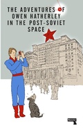 Cover: The Adventures of Owen Hatherley In The Post-Soviet Space - Repeater