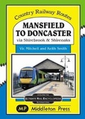 Cover: Mansfield to Doncaster - Middleton Press