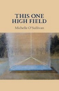 Enlarge image Cover: This One High Field - Gallery Books