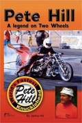 Cover: Pete Hill--A Legend on Two Wheels - Wolfgang Publications