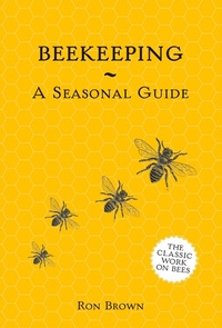 Abbildung von: Beekeeping - A Seasonal Guide - Batsford