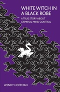 Cover: White Witch in a Black Robe - Aeon Books Ltd