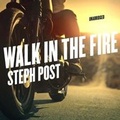 Cover: Walk in the Fire - Blackstone Publishing