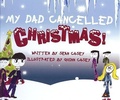Cover: My Dad Cancelled Christmas! - Cool Kids Create