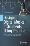Cover: Designing Digital Musical Instruments Using Probatio - Springer
