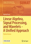 Cover: Linear Algebra, Signal Processing, and Wavelets - A Unified Approach - Springer