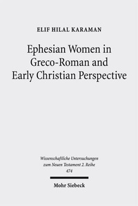 Abbildung von: Ephesian Women in Greco-Roman and Early Christian Perspective - Mohr Siebeck