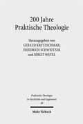 Cover: 200 Jahre Praktische Theologie - Mohr Siebeck